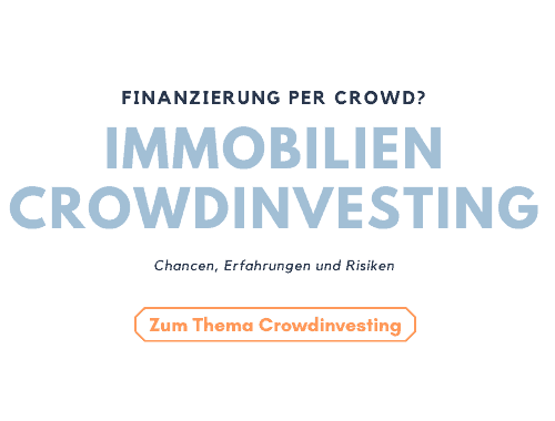 Mehr über Immobilien Crowdinvesting erfahren